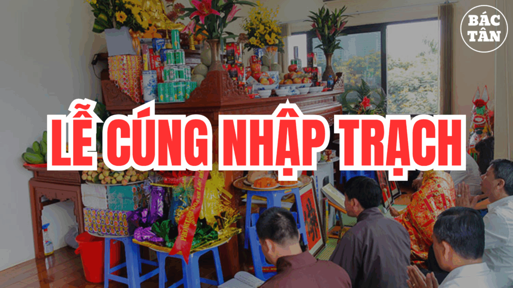 le cung nhap trach nha moi