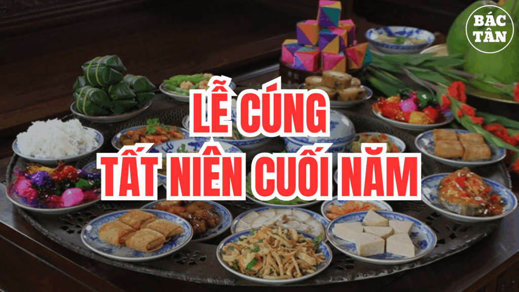 huong dan le cung tat nien cuoi nam